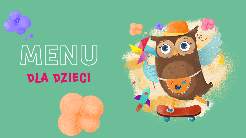 Menu dla dzieci w Cukierni Sowa!